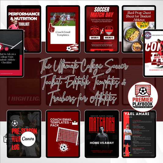 The Ultimate College Soccer Toolkit: Editable Templates & Trackers for Athletes and Coaches