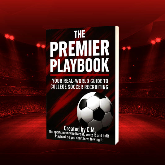 The Premier Playbook – Real-World Guide to College Soccer Recruiting (Paperback, Amazon Exclusive)